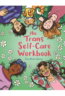 Trans Self-Care Workbook - Humanitas