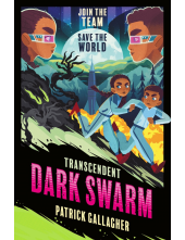 Transcendent: Dark Swarm (Book 2) - Humanitas