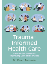Trauma-Informed Health Care - Humanitas