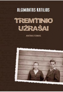 Tremtinio užrašai T.2 - Humanitas