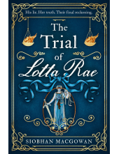 Trial of Lotta Rae - Humanitas