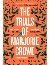 Trials of Marjorie Crowe - Humanitas