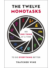 Twelve Monotasks - Humanitas
