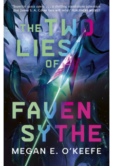 Two Lies of Faven Sythe - Humanitas