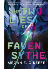 Two Lies of Faven Sythe - Humanitas