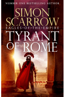 Tyrant of Rome (Eagles of the Empire 24) - Humanitas