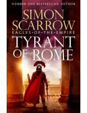 Tyrant of Rome (Eagles of the Empire 24) - Humanitas