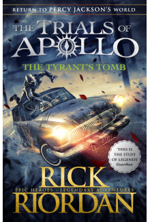 Tyrant's Tomb (The Trials of Apollo Book 4) - Humanitas