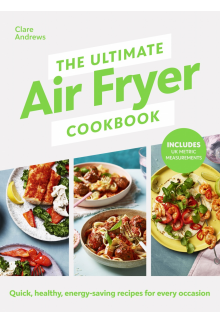 Ultimate Air Fryer Cookbook - Humanitas