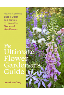 Ultimate Flower Gardener’s Guide - Humanitas