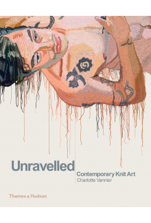 Unravelled: Contemporary Knit Art - Humanitas