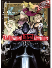 Unwanted Undead Adventurer (Light Novel): Volume 1 - Humanitas