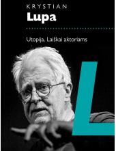 Utopija. Laiškai aktoriams(Teatro tekstų biblioteka) - Humanitas