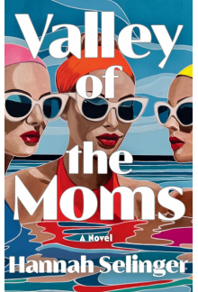 Valley of the Moms - Humanitas