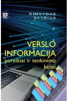 Verslo informacija: poreikiaiir tenkinimo keliai - Humanitas