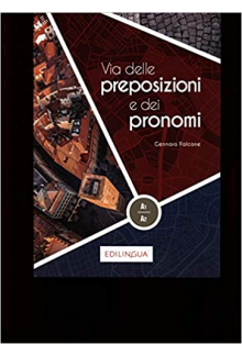 Via delle Preposizioni e dei Provomi A1-A2 - Humanitas