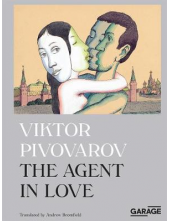 Viktor Pivovarov. The Agent inLove - Humanitas