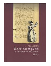 Vilniaus miesto teatras: egzistencinių pokyčių keliu - Humanitas