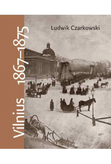Vilnius 1867-1875 - Humanitas