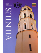 Vilnius top 10. Kultūra, istorija, architektūra Humanitas