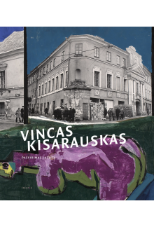 Vincas Kisarauskas. Pasvirimasį ateitį - Humanitas