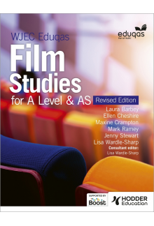 WJEC Eduqas Film Studies for A Level & AS – Student Book - Revised Edition - Humanitas