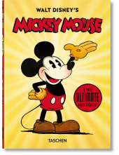 Walt Disney's Mickey Mouse. The Ultimate History (40th Anniversary Edition) Humanitas