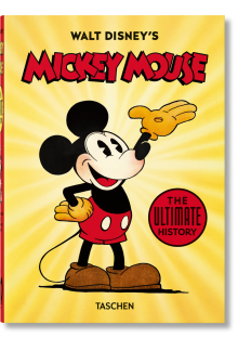 Walt Disney's Mickey Mouse. The Ultimate History (40th Anniversary Edition) - Humanitas