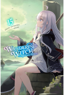 Wandering Witch: The Journey of Elaina, Vol. 15 (light novel) - Humanitas