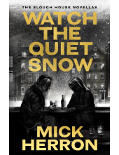 Watch the Quiet Snow - Humanitas