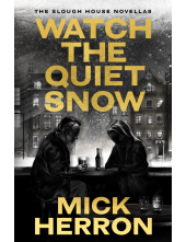 Watch the Quiet Snow - Humanitas