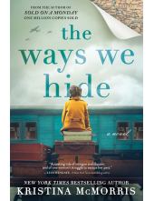 Ways We Hide: A Novel - Humanitas