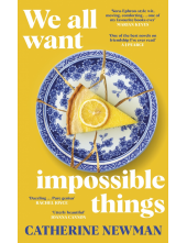 We All Want Impossible Things - Humanitas
