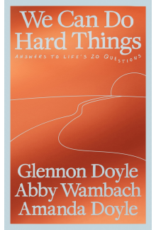 We Can Do Hard Things - Humanitas