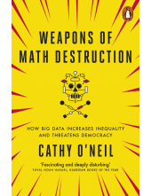 Weapons of Math Destruction - Humanitas