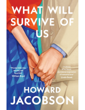 What Will Survive of Us - Humanitas