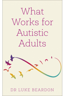 What Works for Autistic Adults - Humanitas
