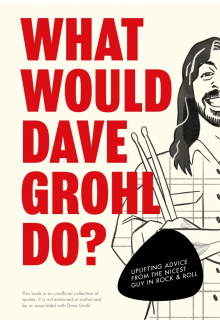 What Would Dave Grohl Do? - Humanitas