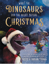 What the Dinosaurs Did the Night Before Christmas - Humanitas