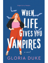 When Life Gives You Vampires - Humanitas