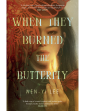 When They Burned The Butterfly - Humanitas