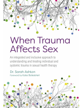 When Trauma Affects Sex - Humanitas