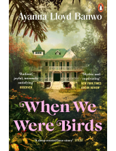 When We Were Birds - Humanitas