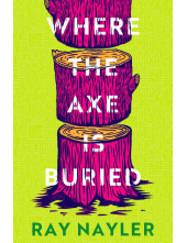 Where the Axe is Buried - Humanitas