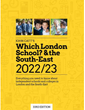 Which London School? & the South-East 2022/23: Everything you need to know about independent schools and colleges in the London and the South-East. - Humanitas