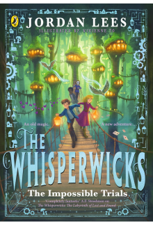 Whisperwicks: The Impossible Trials - Humanitas