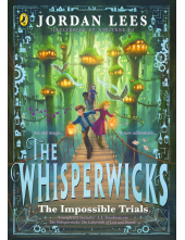 Whisperwicks: The Impossible Trials - Humanitas