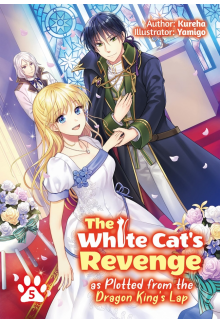 White Cat's Revenge as Plotted from the Dragon King's Lap: Volume 5 (Light Novel) - Humanitas