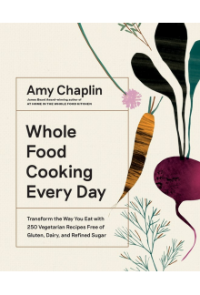Whole Food Cooking Every Day - Humanitas