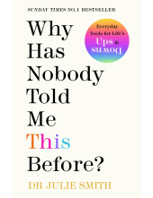 Why Has Nobody Told Me This Before? - Humanitas